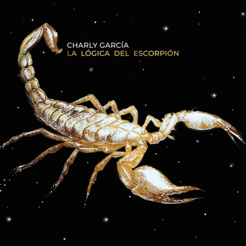 Charly Garcia : La Lógica del Escorpión Charly Garcia : La Lógica del Escorpión